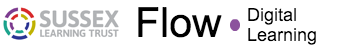 Flow : Digital Learning at Sussex Learning Trust